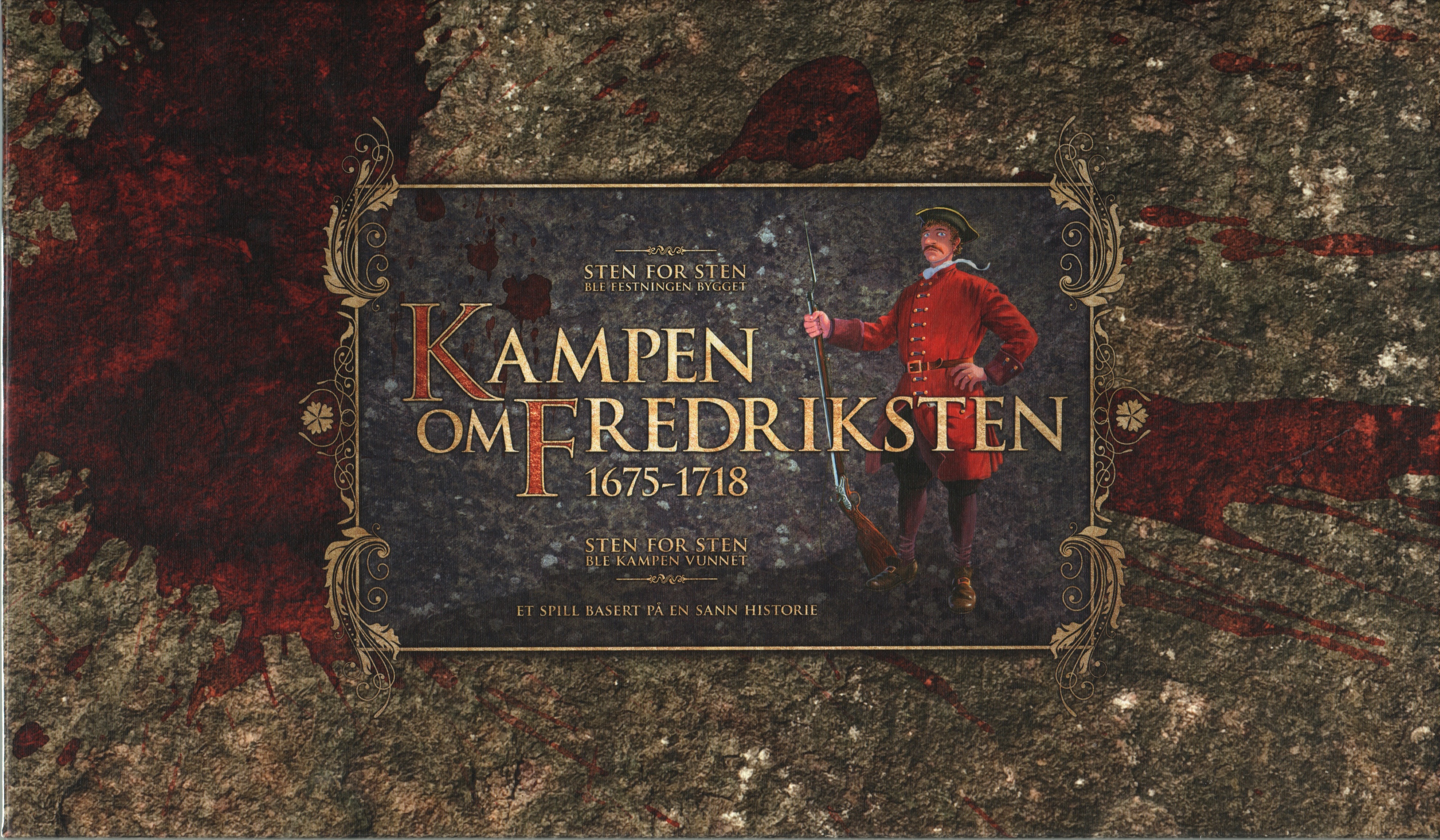 Kampen Om Fredriksten 1675-1718