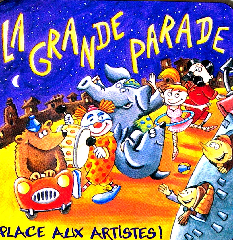 La Grande Parade - Place aux Artistes!