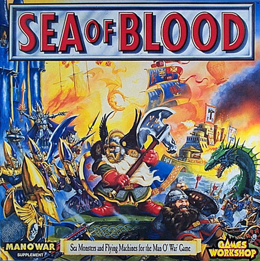 Sea of Blood: Sea Monsters and Flying Machines for the Man O'War Game