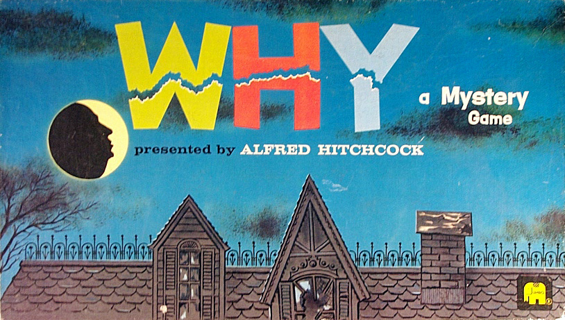 Why: a Mystery Game presented by Alfred Hitchcock