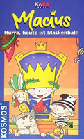 Macius: Hurra, heute ist Maskenball!