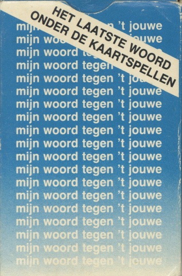 Mijn Woord tegen 't Jouwe