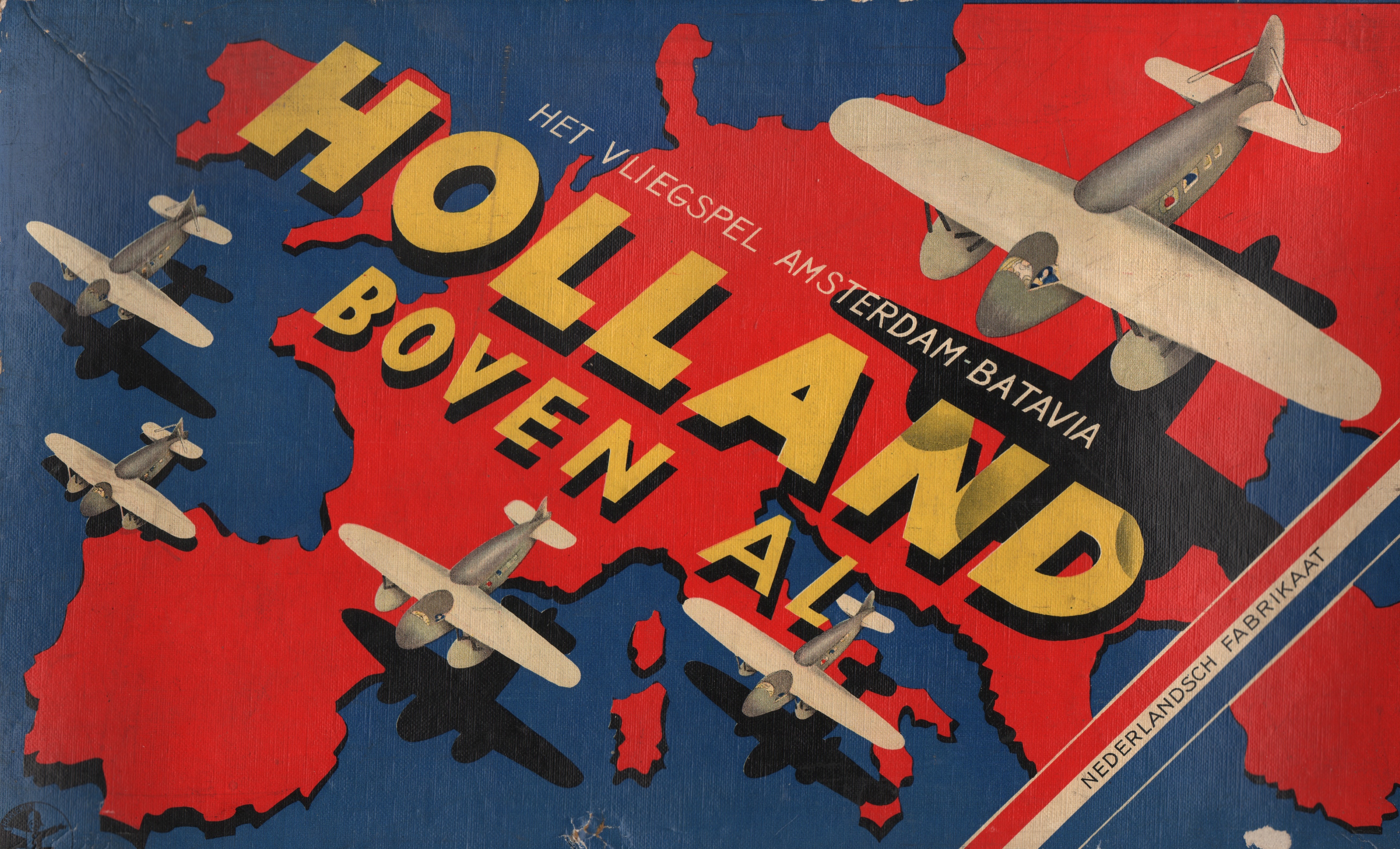 Holland Boven Al: Het Vliegspel Amsterdam-Batavia