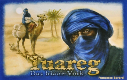 Tuareg: Das blaue Volk