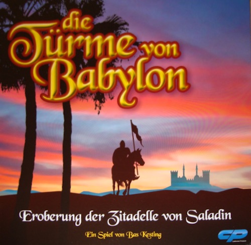 Die Türme von Babylon: Eroberung der Zitadelle von Saladin