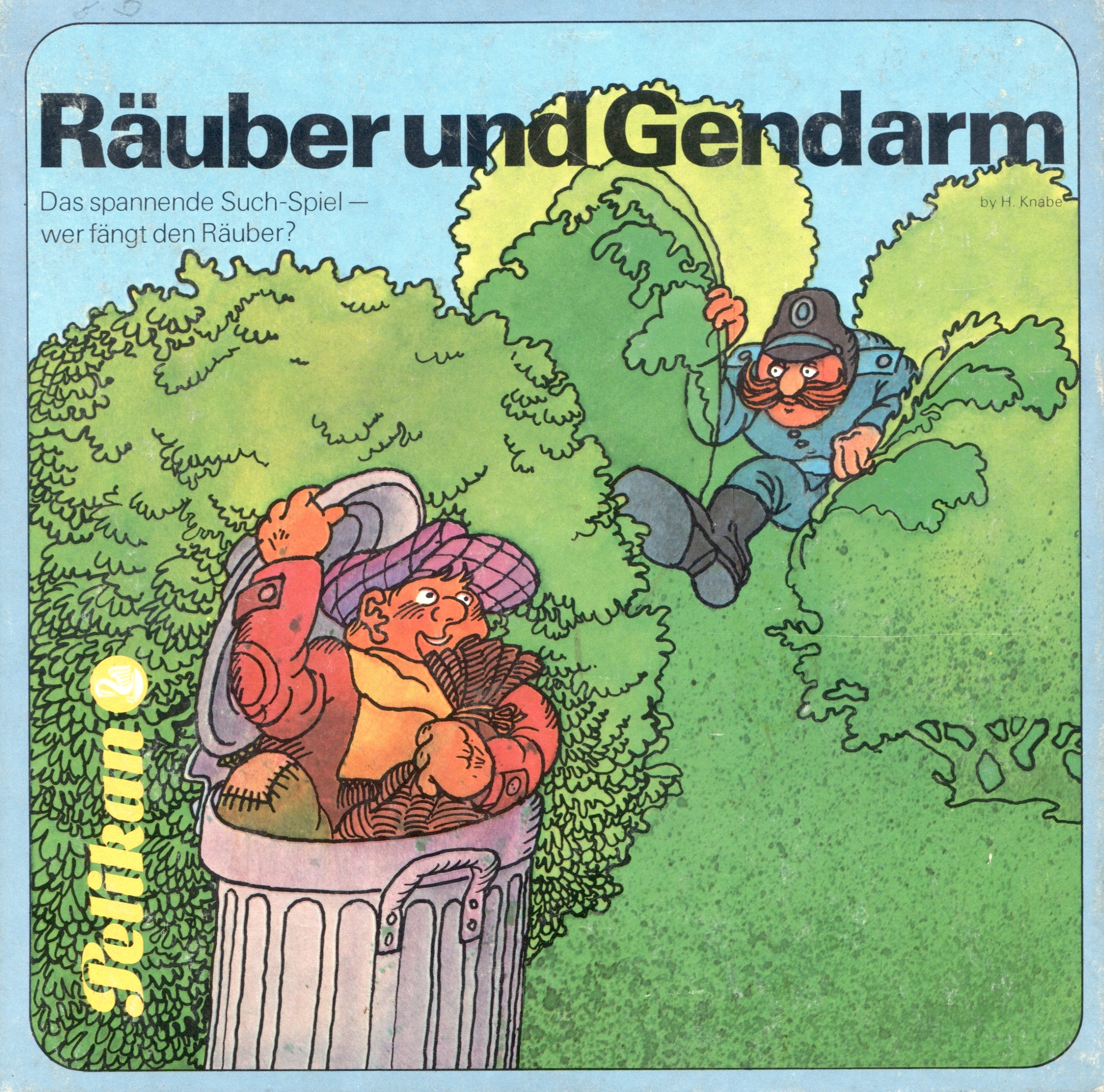 Räuber und Gendarm (Stroper en Veldwachter)