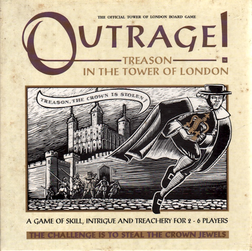 Outrage! Treason in the Tower of London