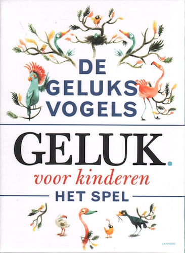 De Geluksvogels: Geluk voor Kinderen: Het Spel