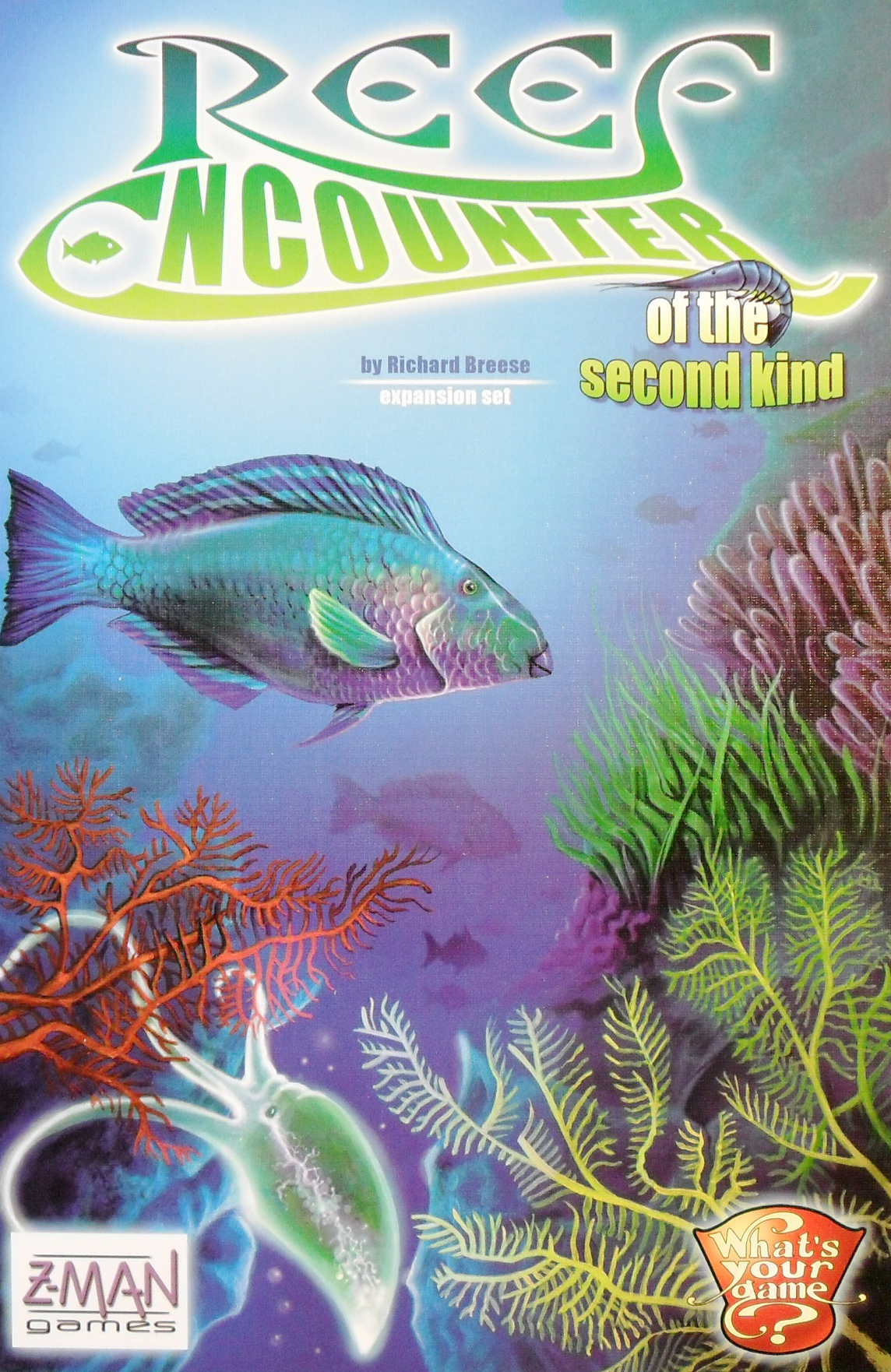 Reef Encounter - of the second kind