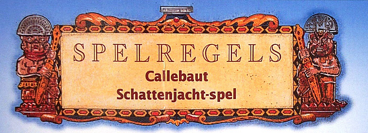 Callebaut Schattenjacht-Spel